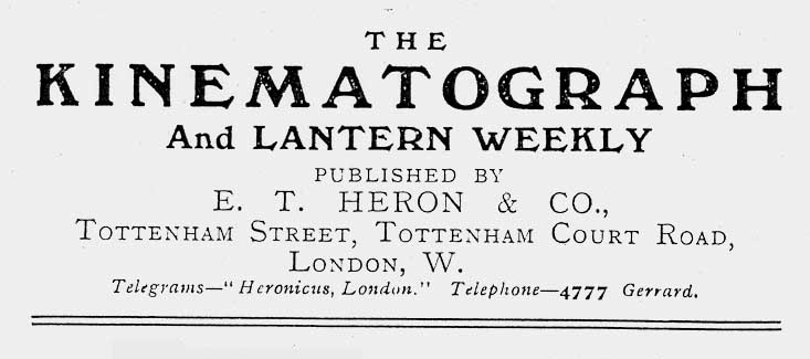 The Kinematograph and Lantern WeeklyJuly 15b1909